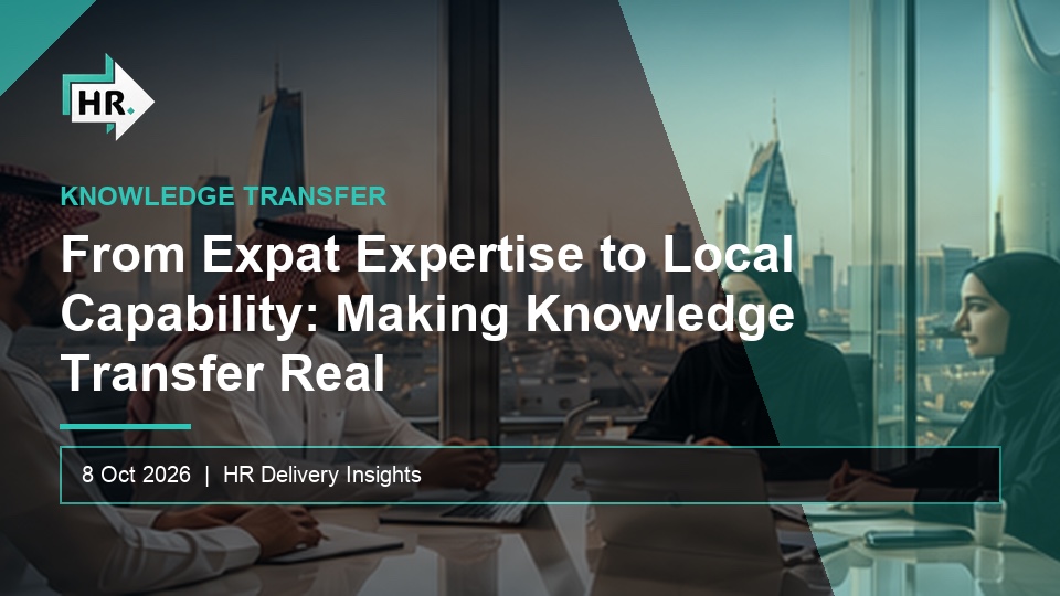 From Expat Expertise to Local Capability: Making Knowledge Transfer Real