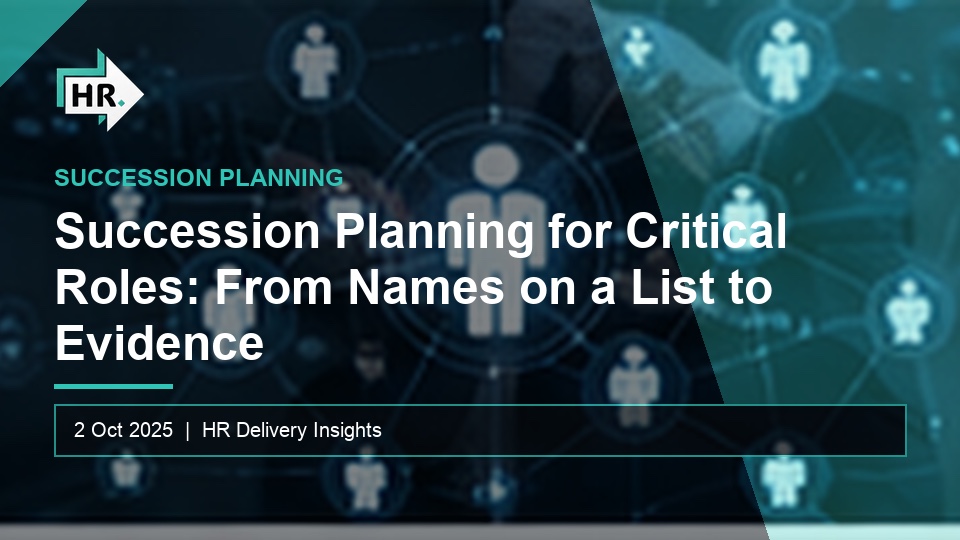 Succession Planning for Critical Roles: From Names on a List to Evidence