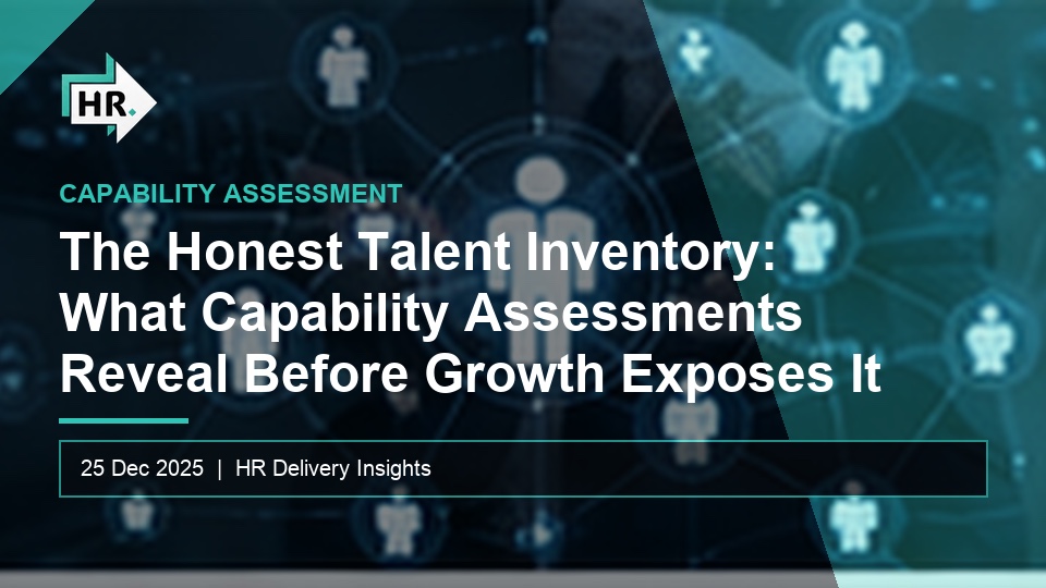 The Honest Talent Inventory: What Capability Assessments Reveal Before Growth Exposes It
